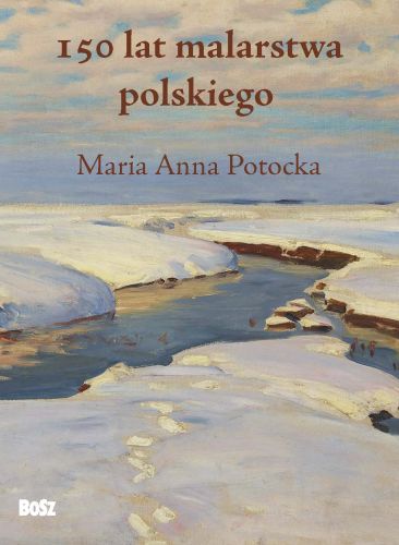 150 LAT MALARSTWA POLSKIEGO - Maria Anna Potocka