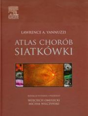 ATLAS CHORÓB SIATKÓWKI - Lawrence A. Yannuzzi