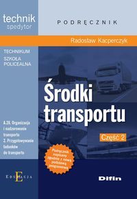 ŚRODKI TRANSPORTU A.28.2 CZĘŚĆ 2 - Radosław Kacperczyk
