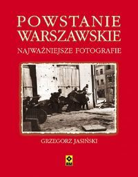 POWSTANIE WARSZAWSKIE - Grzegorz Jasiński