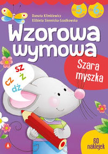 WZOROWA WYMOWA DLA 5- I 6-LATKÓW - Elżbieta Siennicka-Szadkowska