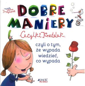 DOBRE MANIERY CECYLKI KNEDELEK - Joanna Krzyżanek