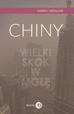 CHINY WIELKI SKOK W MGŁĘ - Gabriel Grsillon