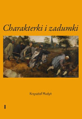 CHARAKTERKI I ZADUMKI - Krzysztof Mudyń