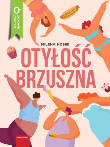 OTYŁOŚĆ BRZUSZNA - Milena Nosek