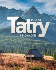 TATRY POLSKIE I SŁOWACKIE - Barbara Zygmańska