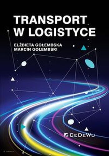 TRANSPORT W LOGISTYCE - Marcin Gołembski
