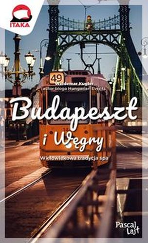 BUDAPESZT I WĘGRY PASCAL LAJT - Waldemar Kugler