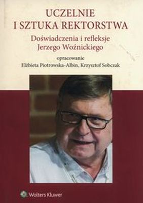 UCZELNIE I SZTUKA REKTORSTWA - Elżbieta Piotrowska - Albin