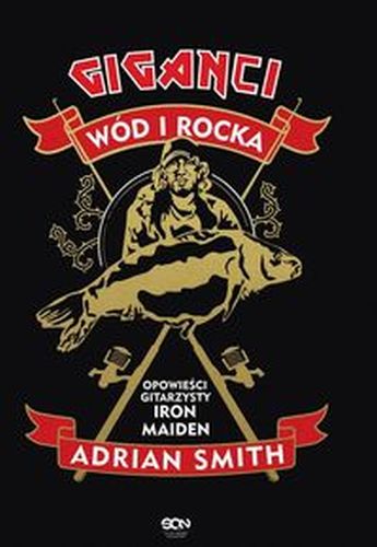 ADRIAN SMITH GIGANCI WÓD I ROCKA - Adrian Smith