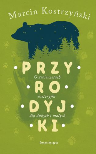 PRZYRODYJKI - Marcin Kostrzyński