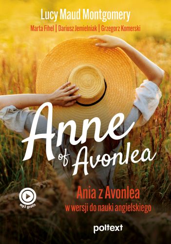 ANNE OF AVONLEA - Grzegorz Komerski