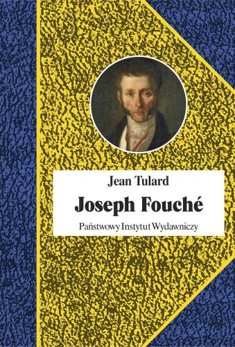 JOSEPH FOUCH - Jean Tulard