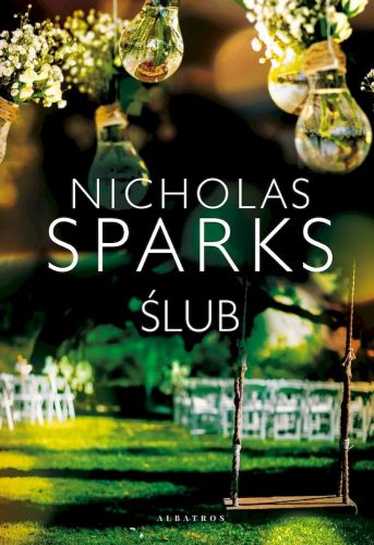 ŚLUB - Nicholas Sparks