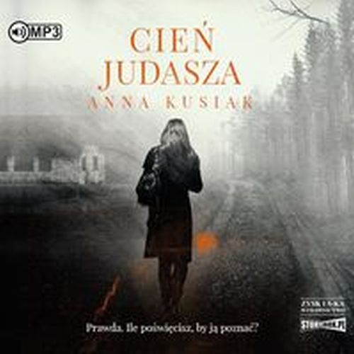 CIEŃ JUDASZA - Anna Kusiak