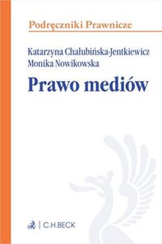 PRAWO MEDIÓW - Monika Nowikowska