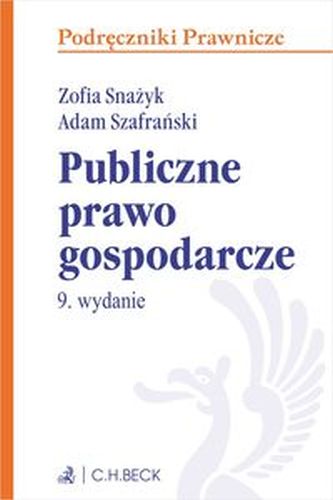 PUBLICZNE PRAWO GOSPODARCZE - Adam Szafrański