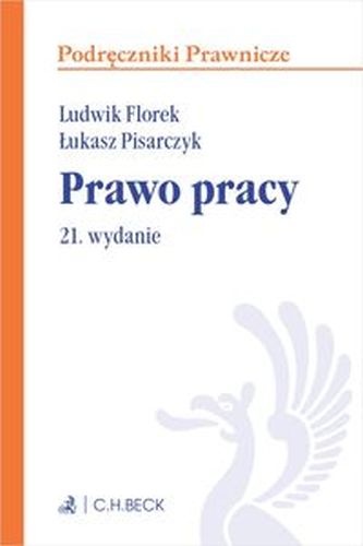 PRAWO PRACY PODRĘCZNIKI - Łukasz Pisarczyk