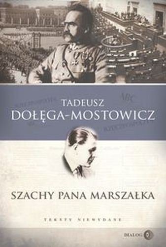 SZACHY PANA MARSZAŁKA - Tadeusz Dołęga-Mostowicz