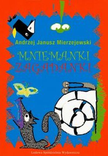 MNIEMANKI ZAGADANKI - Andrzej Janusz Mierzejewski