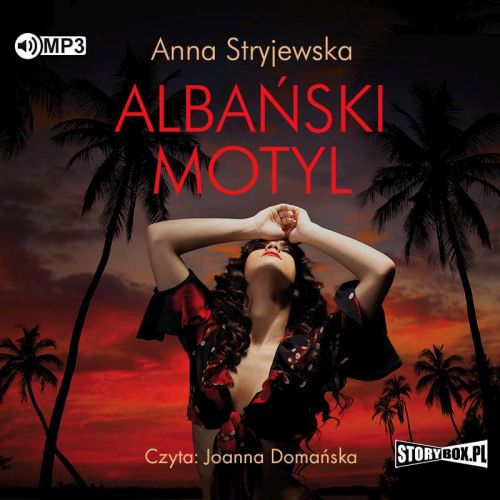 ALBAŃSKI MOTYL - Anna Stryjewska
