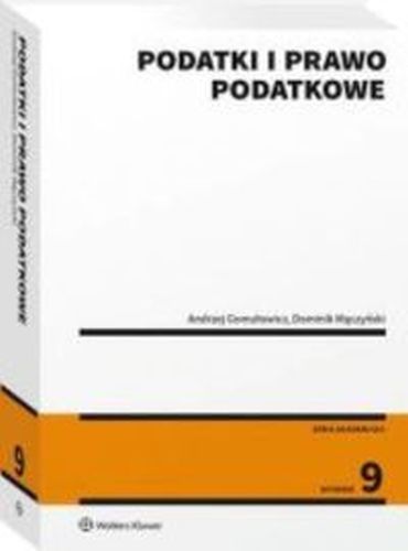 PODATKI I PRAWO PODATKOWE - Dominik Mączyński