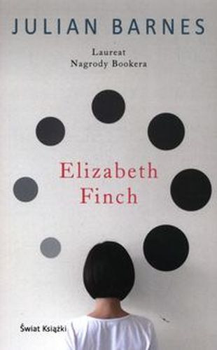 ELIZABETH FINCH - Julian Barnes