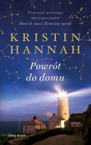 POWRÓT DO DOMU - Kristin Hannah