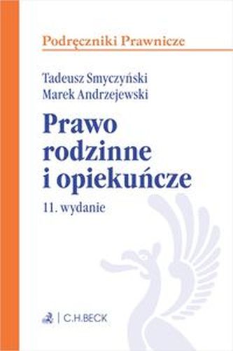 PRAWO RODZINNE I OPIEKUŃCZE - Tadeusz Smyczyński