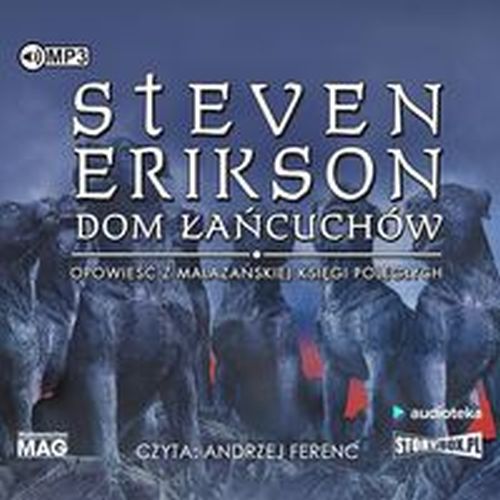 DOM ŁAŃCUCHÓW - Steven Erikson