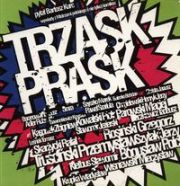TRZASK PRASK - Bartosz Kurc