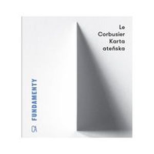 KARTA ATEŃSKA -  Corbusier