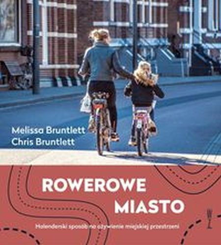 ROWEROWE MIASTO - CHRIS BRUNTLETT