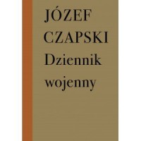 DZIENNIK WOJENNY 1942-1944 / PRÓBY - Józef Czapski