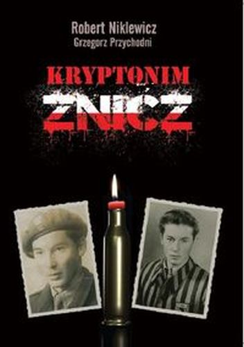 KRYPTONIM ZNICZ - Grzegorz Przychodni
