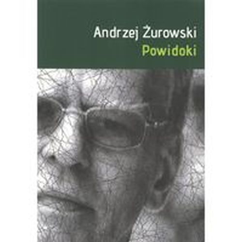 POWIDOKI - Andrzej Żurowski