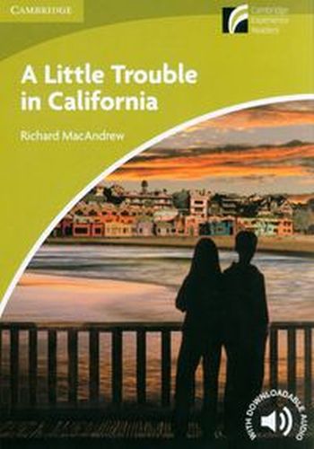 A LITTLE TROUBLE IN CALIFORNIA LEVEL STARTER/BEGINNER - Macandrew Richard