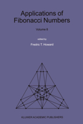 APPLICATIONS OF FIBONACCI NUMBERS - Fredric T. Howard