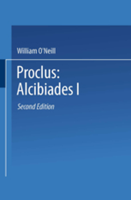 PROCLUS: ALCIBIADES I -  Proclus