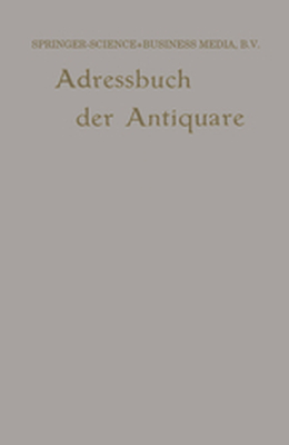 INTERNATIONALES ADRESSBUCH DER ANTIQUARBUCHHĄNDLER / INTERNATIONAL DIRECTORY O - Wilhelm Junk