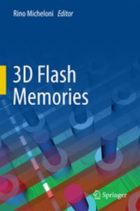 3D FLASH MEMORIES - Rino Micheloni