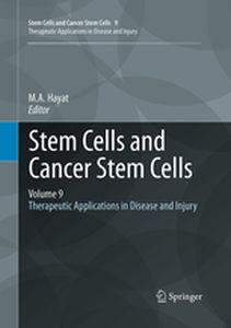 STEM CELLS AND CANCER STEM CELLS - M.a. Hayat
