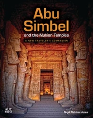 ABU SIMBEL AND THE NUBIAN TEMPLES - Fletcherjones Nigel