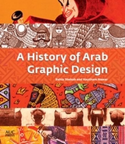 A HISTORY OF ARAB GRAPHIC DESIGN - Shehabhaytham Nawar Bahia