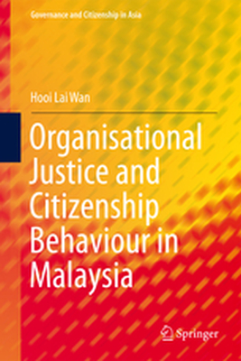 GOVERNANCE AND CITIZENSHIP IN ASIA - Wan Hooi Lai