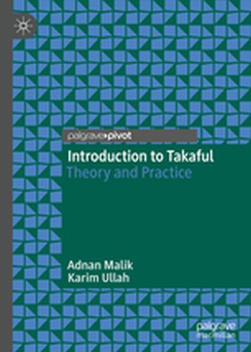 INTRODUCTION TO TAKAFUL - Adnan Ullah Karim Malik