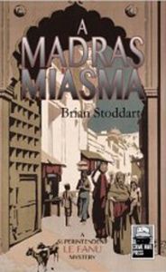 A MADRAS MIASMA - Stoddart Brian